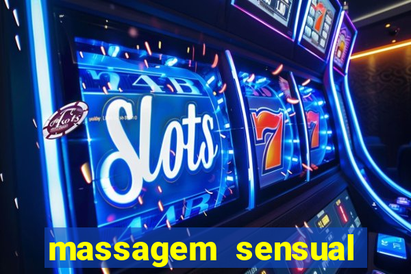 massagem sensual novo hamburgo